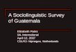 A Sociolinguistic Survey  of Guatemala