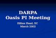 DARPA Oasis PI Meeting