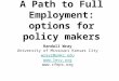 A Path to Full Employment: options for policy makers
