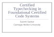 Certified Typechecking in Foundational Certified Code Systems