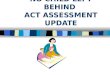 NO CHILD LEFT BEHIND  ACT ASSESSMENT UPDATE