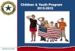 Children & Youth Program         2012-2013