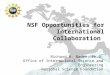 NSF Opportunities for International Collaboration