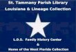 St. Tammany Parish Library Louisiana & Lineage Collection L.D.S.  Family History Center  &