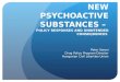 NEW PSYCHOACTIVE SUBSTANCES –  POLICY RESPONSES AND UNINTENDED CONSEQUENCES