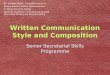 Written Communication Style and Composition