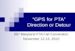 “GPS for PTA” Direction or Detour