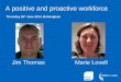 A positive and proactive workforce