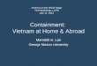 Containment:  Vietnam at Home & Abroad