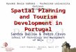Spatial Planning and Tourism Development in Portugal
