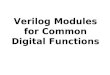 Verilog Modules for Common Digital Functions