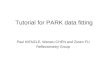 Tutorial for PARK data fitting