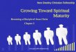 Growing Toward Spiritual Maturity