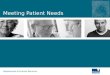 Meeting Patient Needs