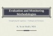 Evaluation and Monitoring Methodologies