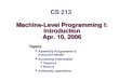 Machine-Level Programming I: Introduction Apr. 10, 2006