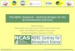 The NERC DataGrid – Building Bridges for the Environmental Sciences