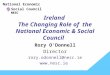 Ireland  The Changing Role of  the National Economic & Social Council