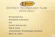District Technology Plan 2010-2012
