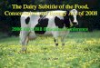 The Dairy Subtitle of the Food,  Conservation and Energy Act of 2008