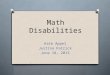 Math Disabilities