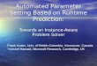 Automated Parameter Setting Based on Runtime Prediction: