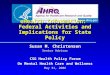 eHealth Information:  Federal Activities and Implications for State Policy