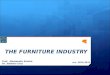 THE FURNITURE INDUSTRY