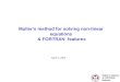 Muller’s method & FORTRAN  features