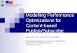 Modelling Performance Optimizations for Content-based Publish/Subscribe