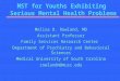 MST for Youths Exhibiting  Serious Mental Health Problems