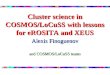 Cluster science in COSMOS/ LoCuSS with lessons  for  eROSITA  and XEUS