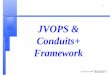 JVOPS & Conduits+ Framework
