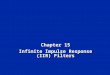 Chapter 15 Infinite Impulse Response (IIR) Filters
