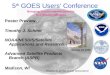 5 th  GOES Users’ Conference