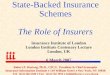 State-Backed Insurance Schemes The Role of Insurers