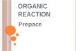 Organic reaction