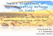 Impact Assessment of  Agri-Marketing Reforms in India