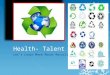 Health- Talent 21