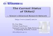 The Current Status  of TANet2 -- Taiwan’s Advanced Research Network