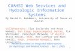 CUAHSI Web Services and Hydrologic Information Systems