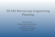 TEAM Microscope Engineering Planning