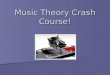 Music Theory Crash Course!