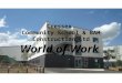 Cressex  Community School & BAM Construction Ltd World of Work