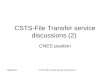 CSTS-File Transfer service discussions (2)
