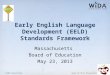 Early English Language Development (EELD) Standards Framework