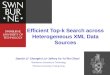 Efficient Top-k Search across Heterogeneous XML Data Sources