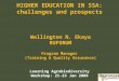 HIGHER EDUCATION IN SSA: challenges and prospects
