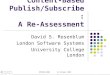 Content-Based Publish/Subscribe: A Re-Assessment