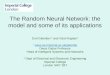 The Random Neural Network: the model and some of its applications